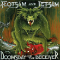 recenzja Flotsam and Jetsam Doomsday for the Deceiver