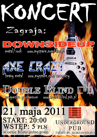 Plakat - Downsideup, Axe Crazy, Double Blind