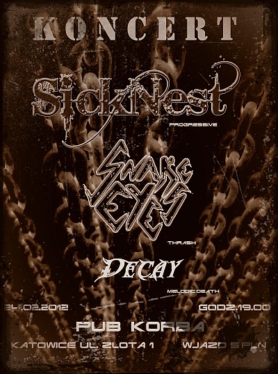 Plakat - Sicknest, Snake Eyes, Decay