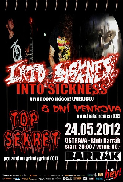 Plakat - Into Sickness, 8 Dni Venkova, Top Sekret