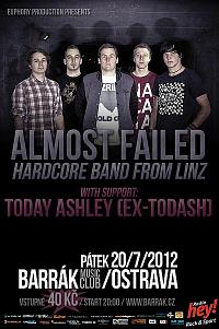 Plakat - Almost Failed, Today Ashley