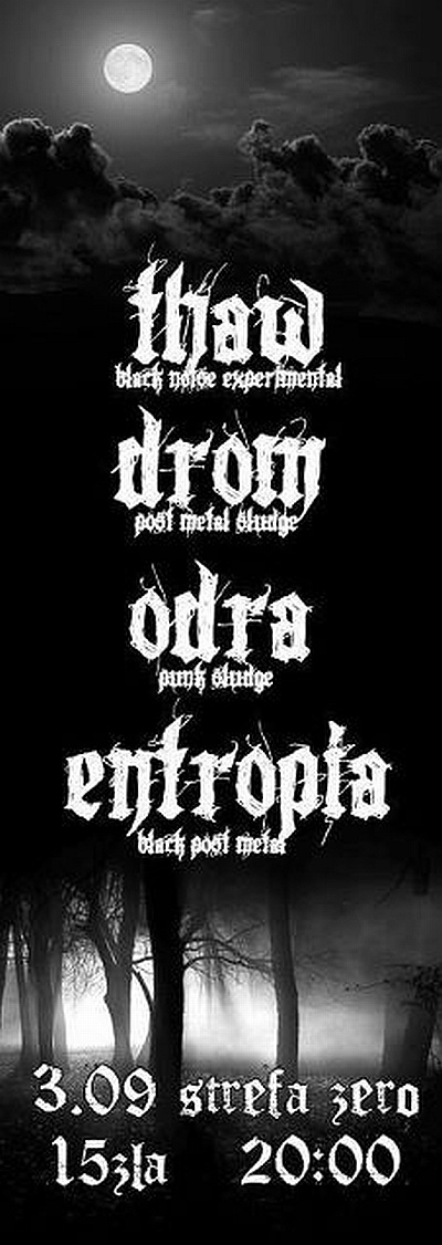 Plakat - Thaw, Drom, o.d.r.a., Entropia