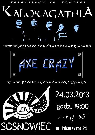 Plakat - Kalokagathia, Axe Crazy