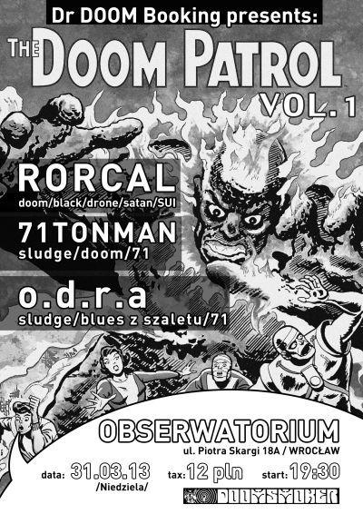 Plakat - Rorcal, 71TonMan, o.d.r.a.