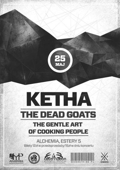 Plakat - Ketha, The Dead Goats, The Gentle Art of Cooking People