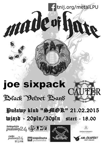 Plakat - Made of Hate, Fat Thursday, Joe Sixpack