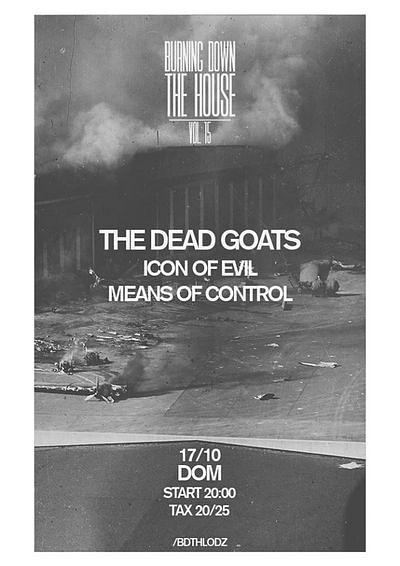 Plakat - The Dead Goats, Icon of Evil, Means Of Control