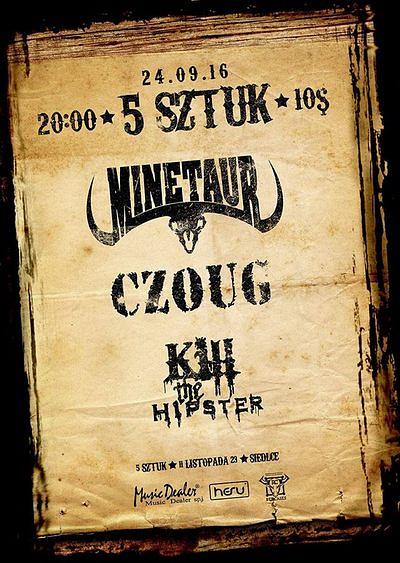 Plakat - Minetaur, Czoug, Kill The Hipster