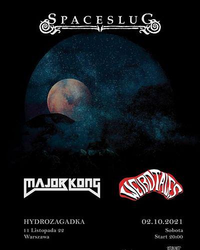 Plakat - Spaceslug, Major Kong, Weird Tales