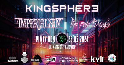 Plakat - Kingsphere, Imperial Sin, Pray for Plagues