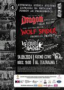 Koncert Dragon, Wolf Spider, Quo Vadis