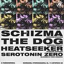 Koncert Schizma, The Dog, Heatseeker, Serotonin Zero