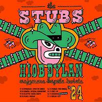 Plakat - The Stubs, Hiob Dylan & Najgorsza Kapela Świata