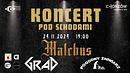 Koncert Malchus, Grad, Pogodny Żniwiarz