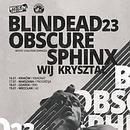 Koncert Blindead 23, Obscure Sphinx, Wij, Kryształ