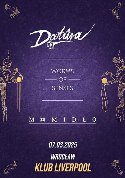 Plakat - Datura, Worms of Senses, Mamidło