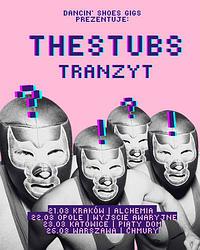 Plakat - The Stubs, Tranzyt, Penny Black