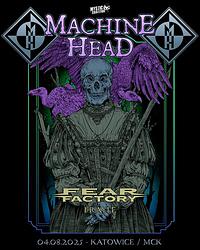 Plakat - Machine Head, Fear Factory, Frayle